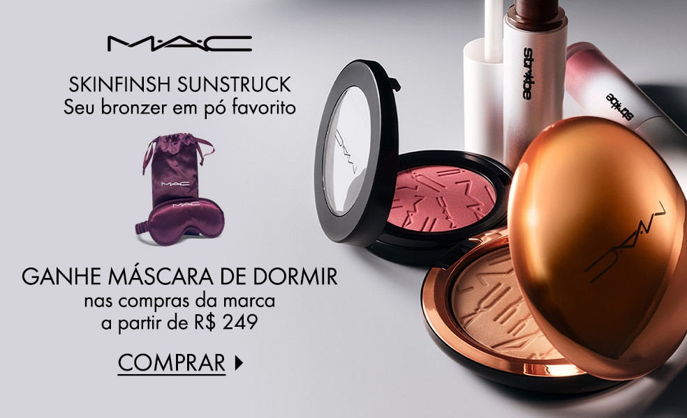 MAC | Ganhe máscara de dormir nas compras da marca a partir de R$ 249